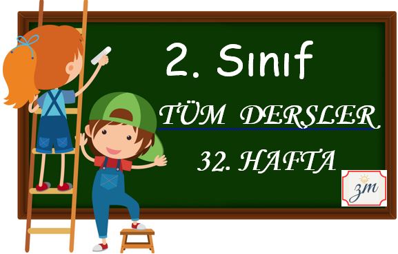 2.Sınıf 32. Hafta Tüm Dersler Etkinliği (24 Mayıs - 30 Mayıs ) ETKİLEŞİMLİ